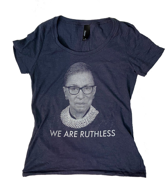 We Are Ruthless - Women's T Shirt