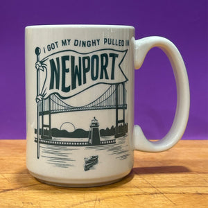 I got my dinghy pulled in Newport - Mug