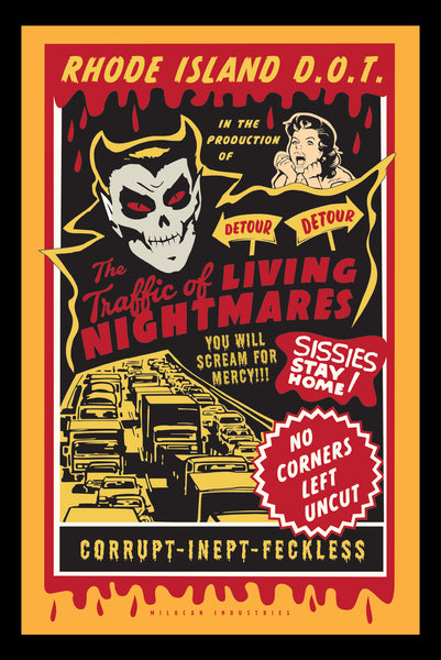 Traffic of living nightmares - Poster