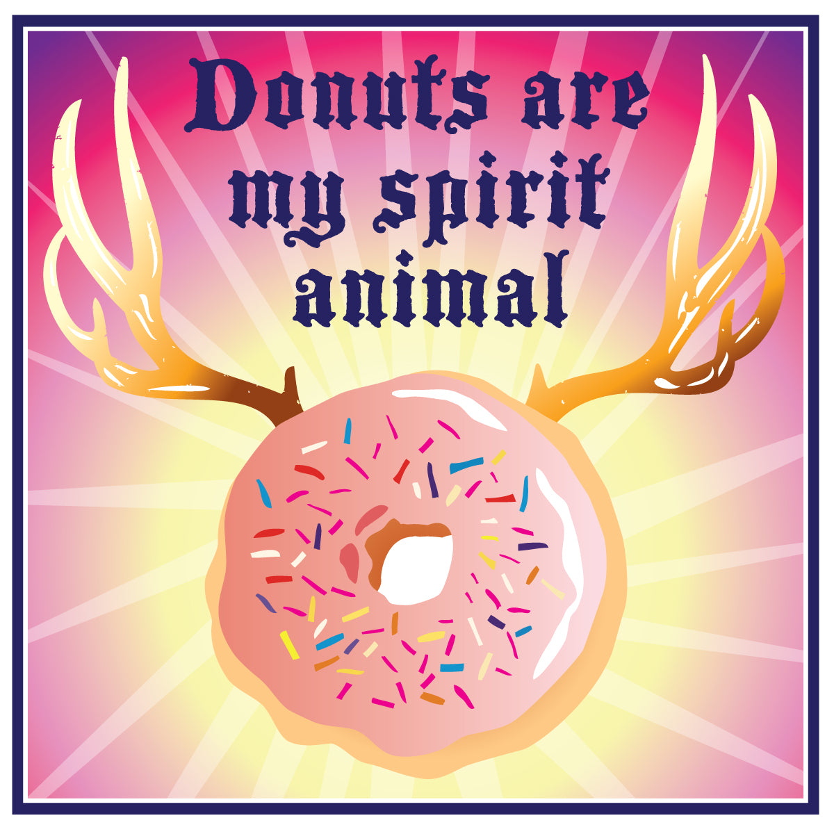 Donuts are my spirit animal - Sticker